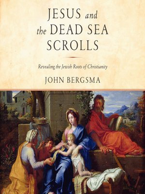 cover image of Jesus and the Dead Sea Scrolls